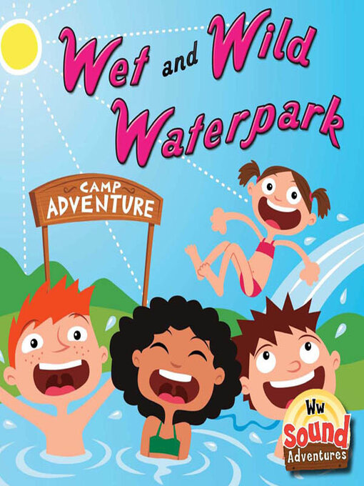 Title details for Wet and Wild Waterpark by Meg Greve - Available